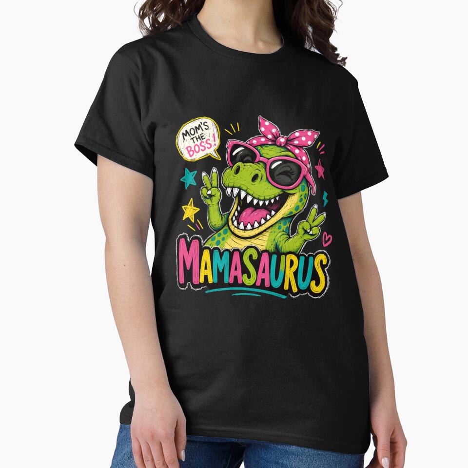Mamasaurus Mom's The Boss Funny Mother Dinosaur by HumansStuck12