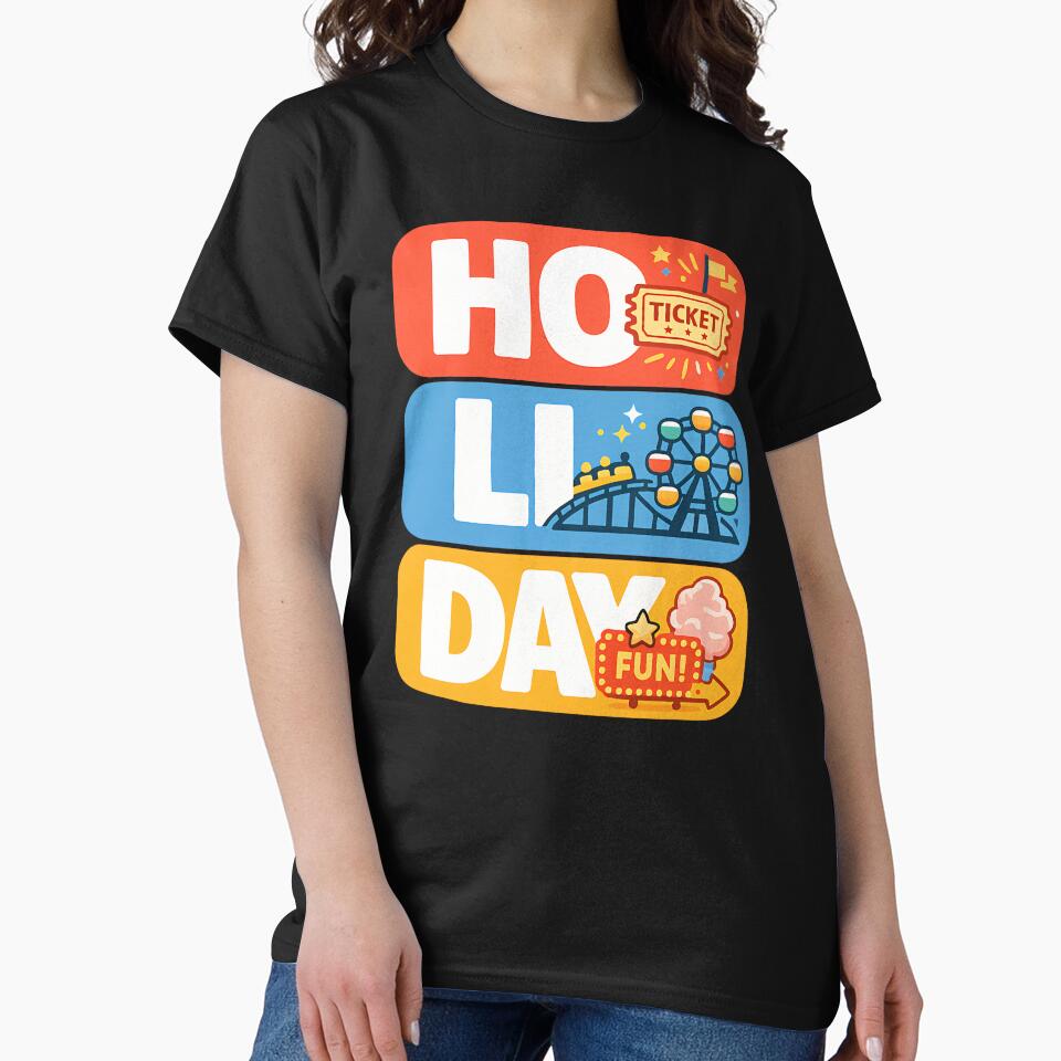 HO LI DAY Theme Park Holiday Typography Design by TeeTimeTreasure