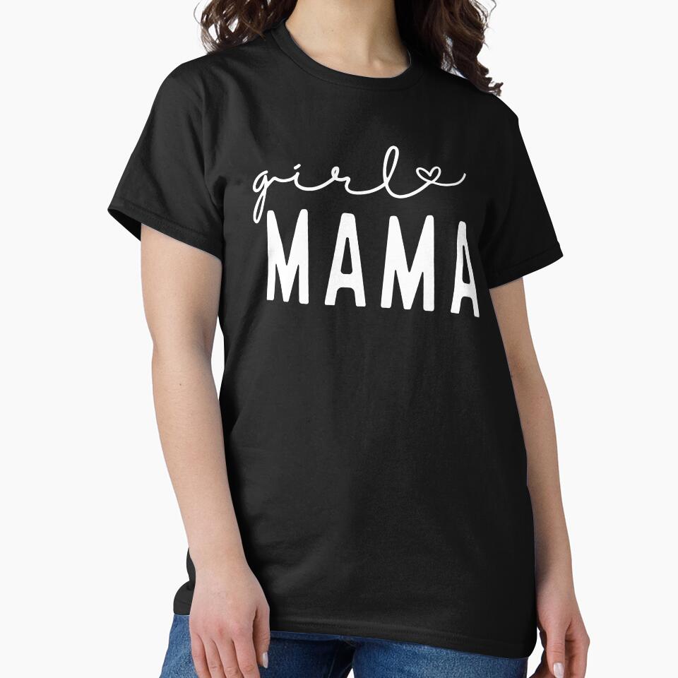 Girl Mama, Girl mom by Ashi17