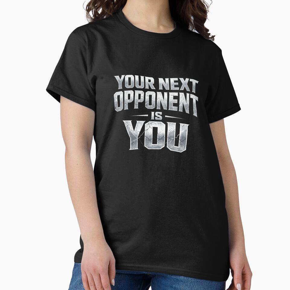 Your Next Opponent Is You by Smn Blil