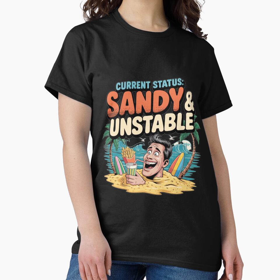 Current Status Sandy & Unstable Funny Beach Summer  | Vacation Humor by PIXENTRA