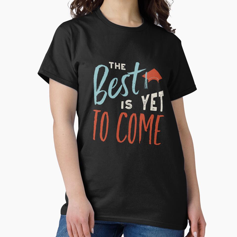 Graduation The Best Is Yet To Come by whyitsme