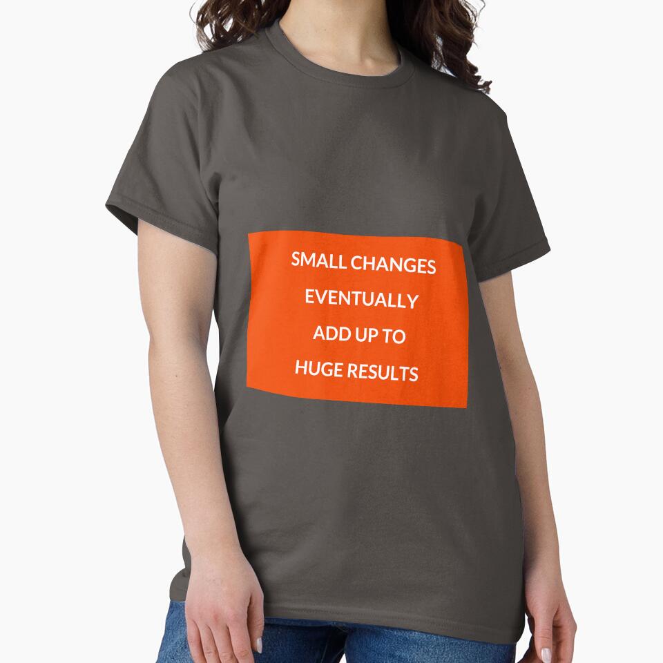 Small changes eventually add up to huge results - motivational prompts by Inspirationmotivation