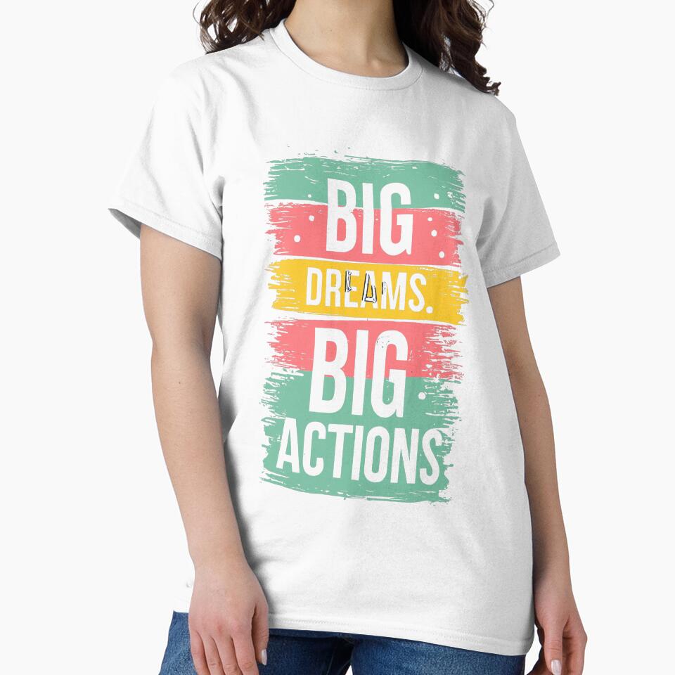Big Dreams, Big Actions by Sketch-Shack