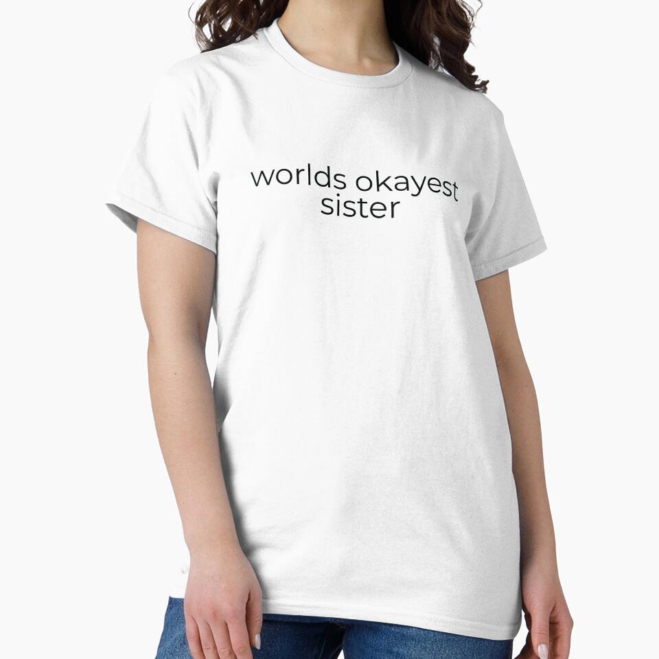 Worlds Okayest Sister - funny sibling gift by BoldTypeGoods