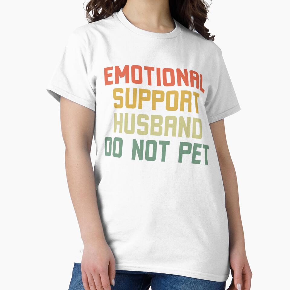 Emotional Support Husband do not pet Funny retro by snowry