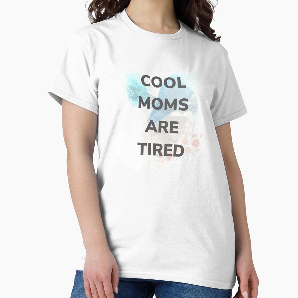 Cool Moms Are Tired by P-Kitty