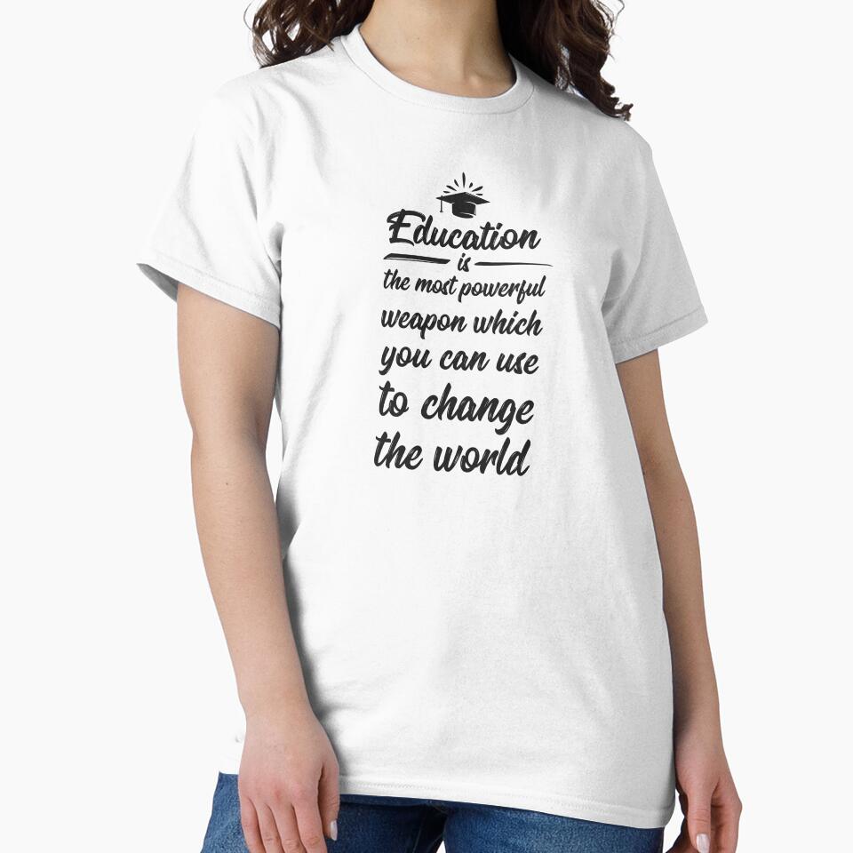Education Is The Most Powerful Weapon by MentDesigns