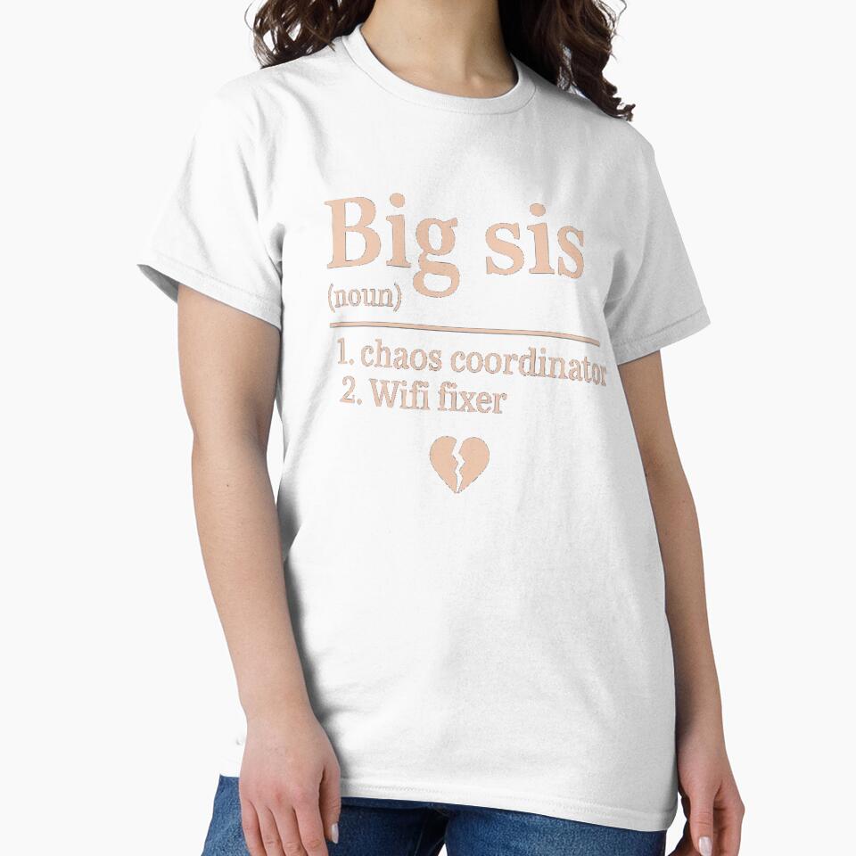 The Official Definition Of Big Sis by pr1me-shop