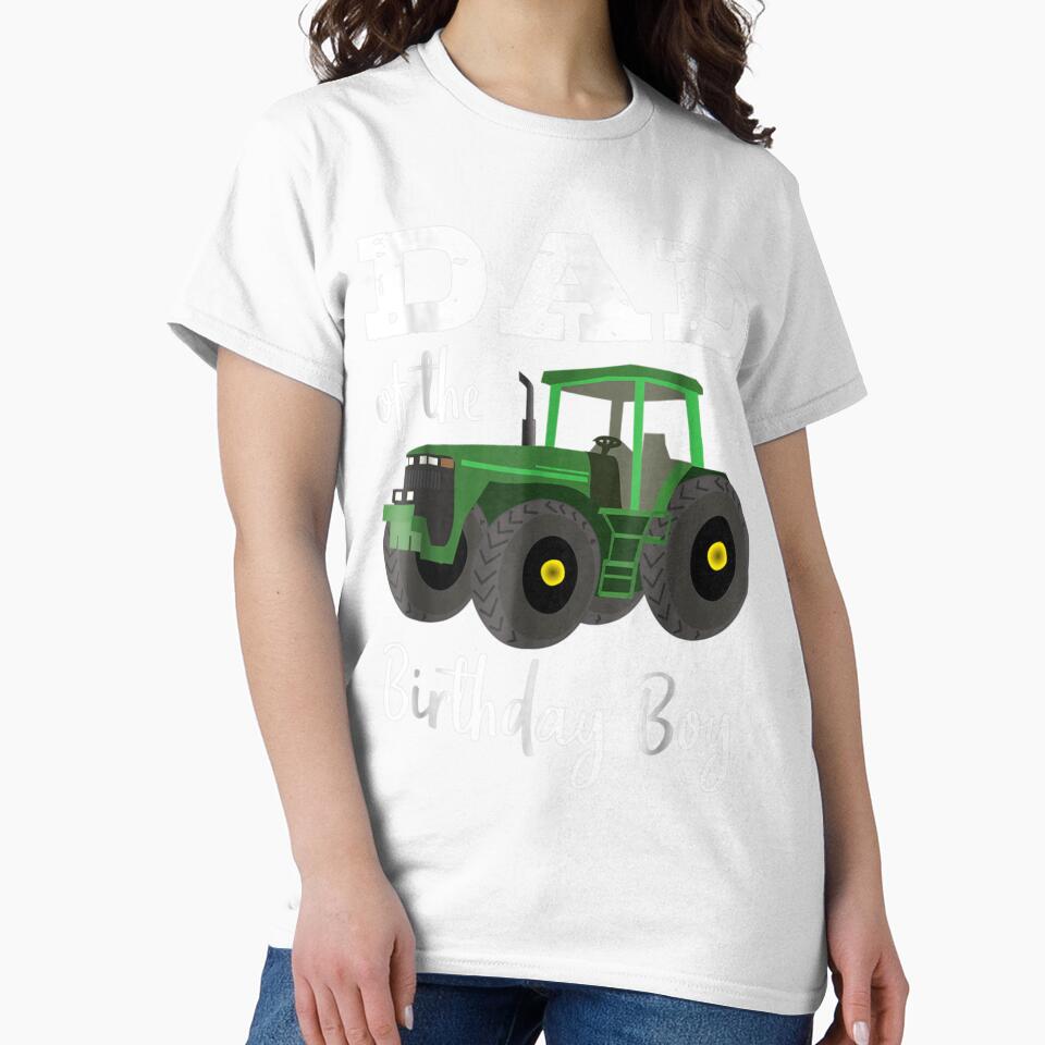 Dad Of The Birthday Boy  Tractor  Farm Party by JoshSchultz