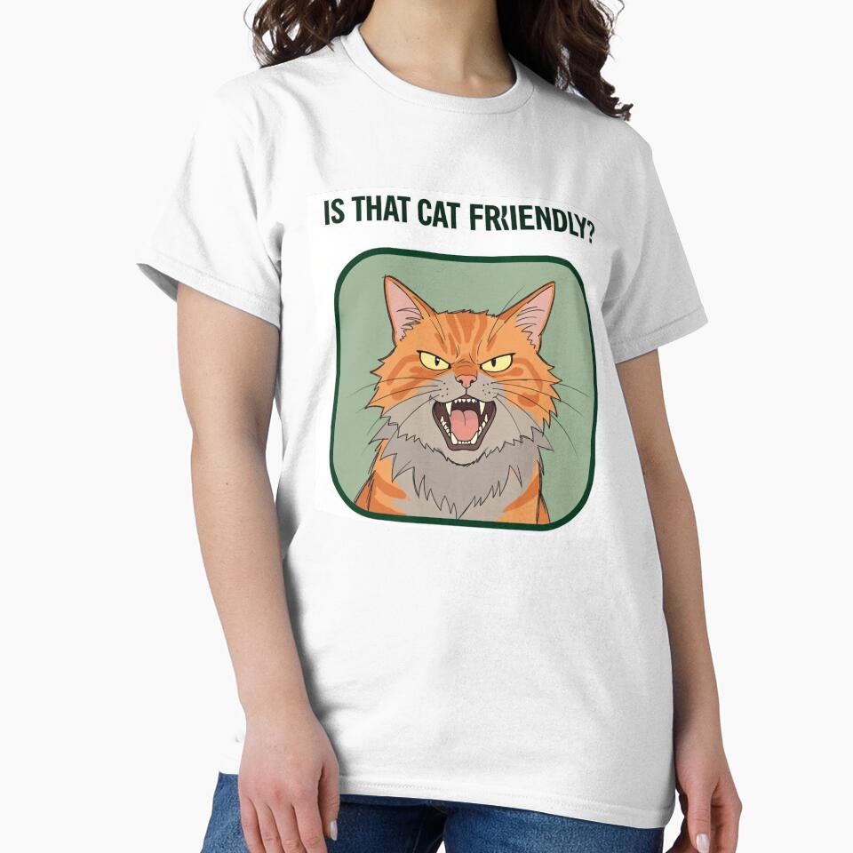 Is That Cat Friendly? Funny Grumpy Cat Lover Gift by Exclusive-Marma