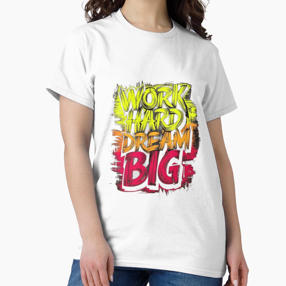 Work Hard Dream Big by Luka-work