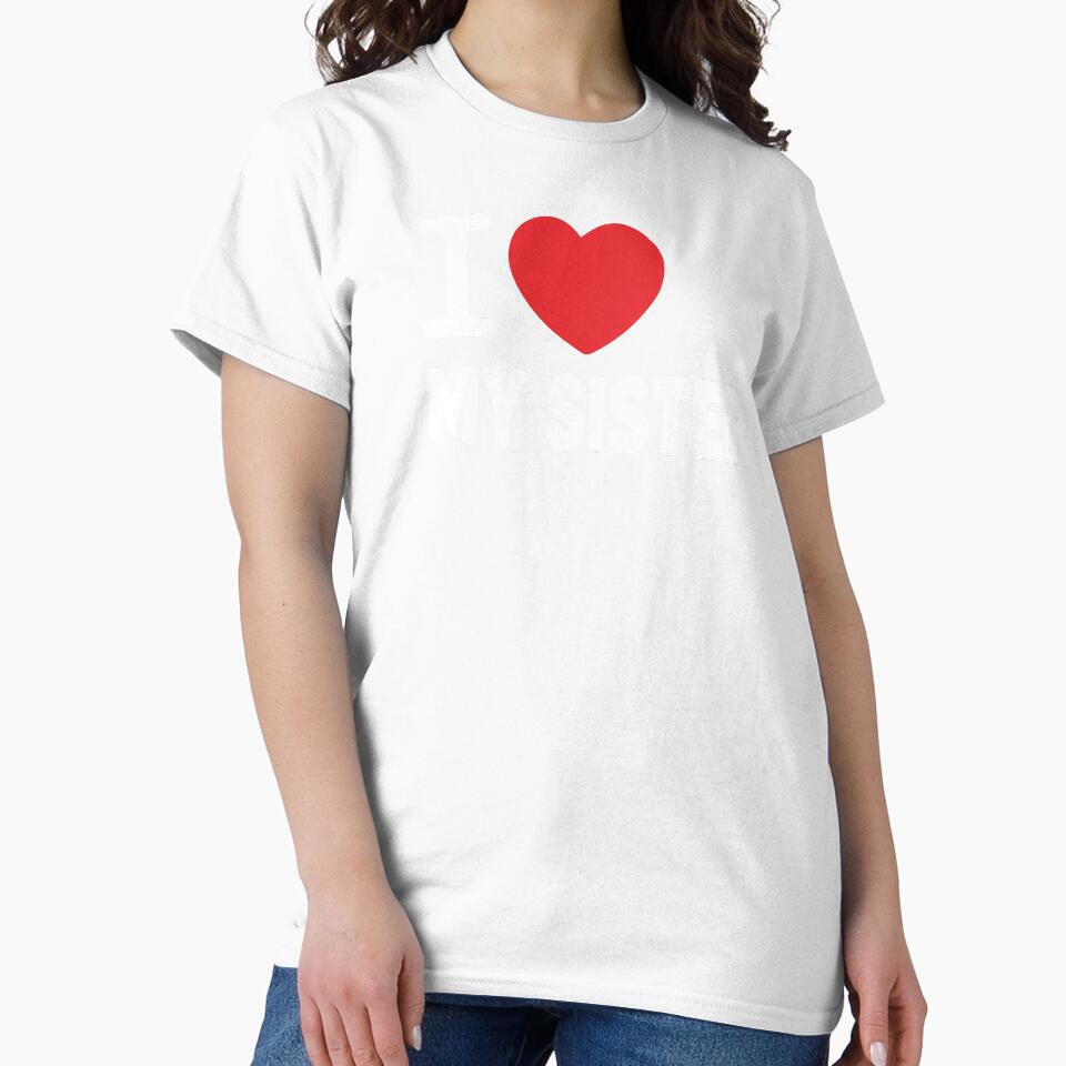 I Love My Sister Family Love Heart Gift by Heddar Badreddine