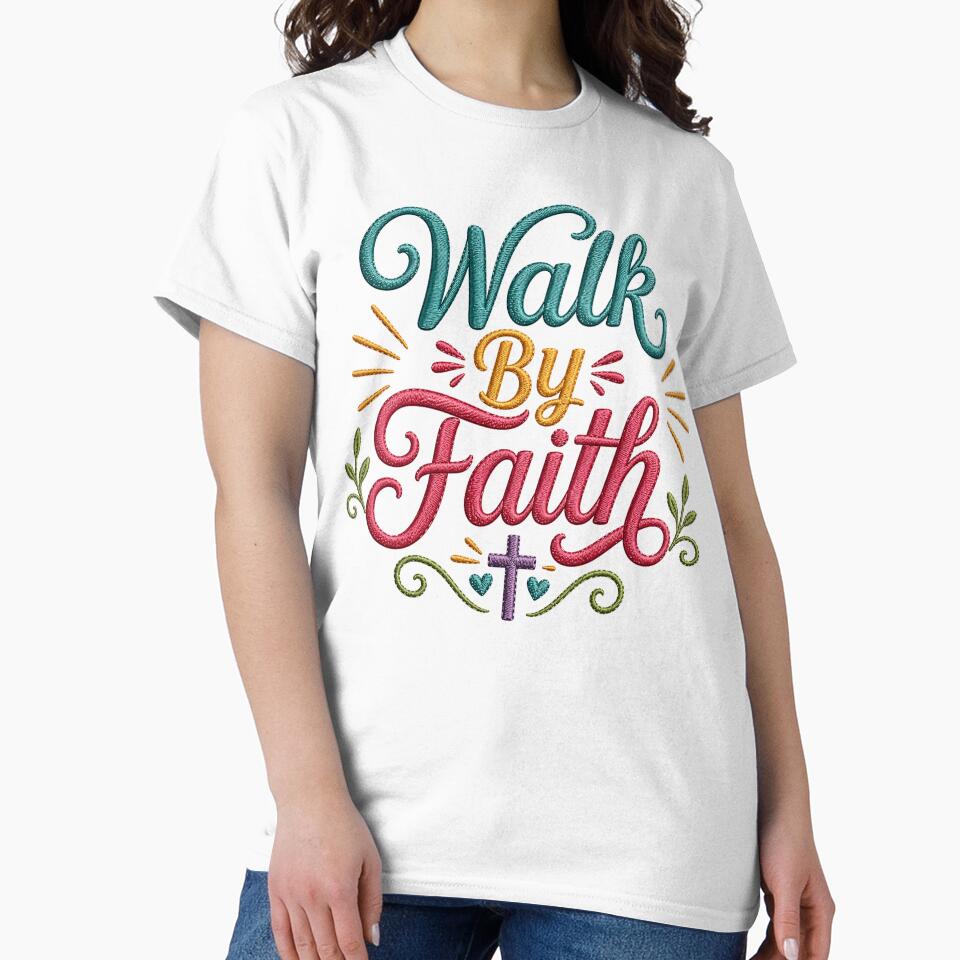 Walk By Faith Embroidered Christian Quote Design by camisagrafica