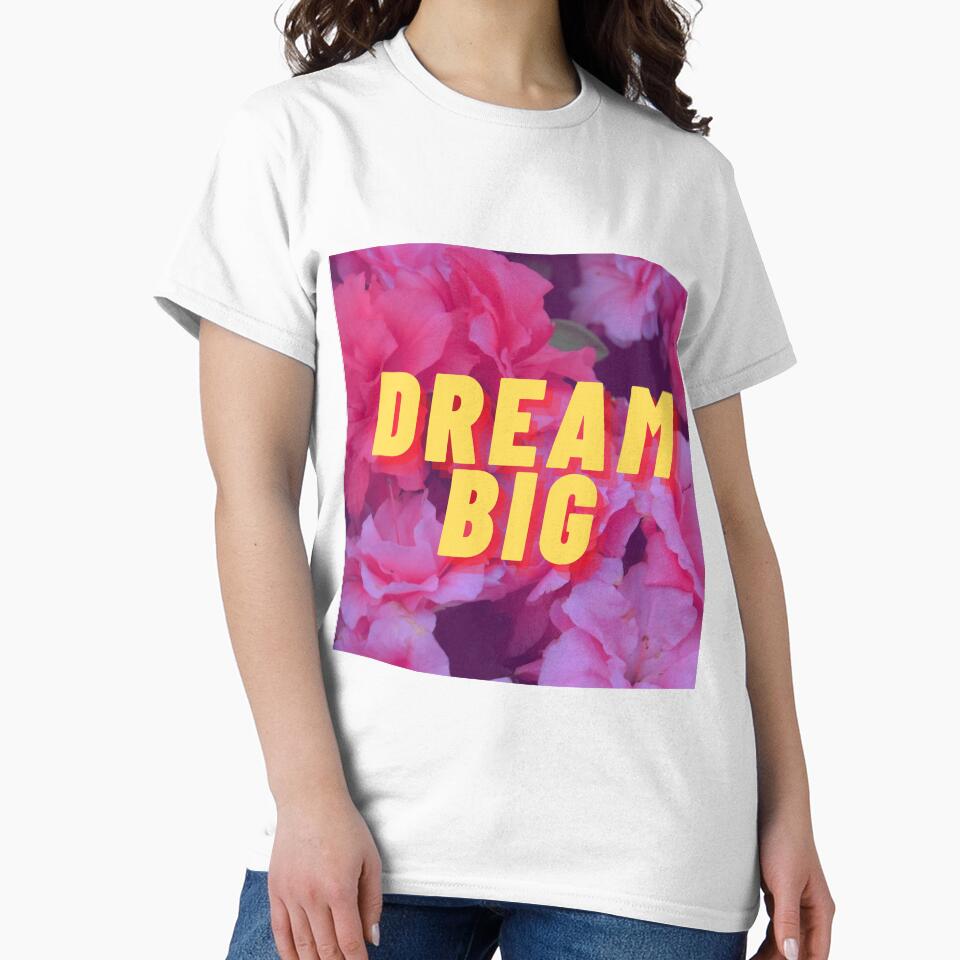 Dream Big by tomorrowishere
