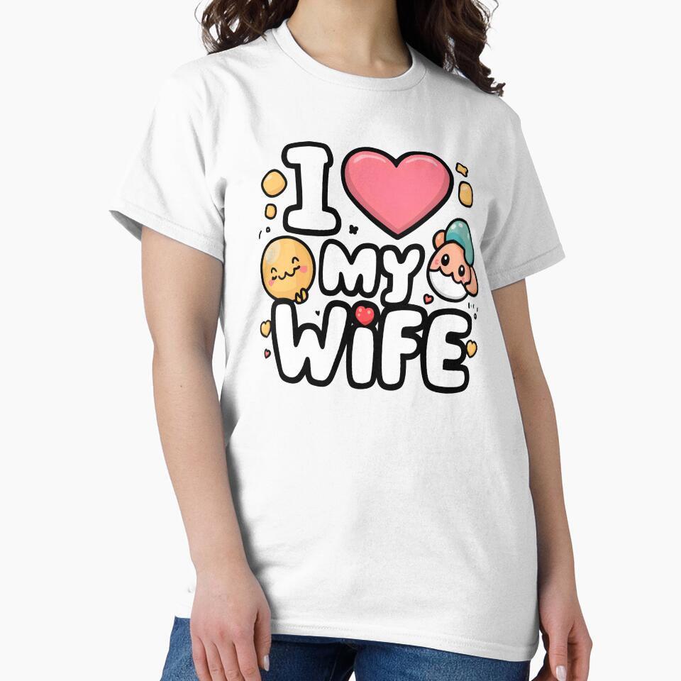 I Love My Wife by Itsheartshop