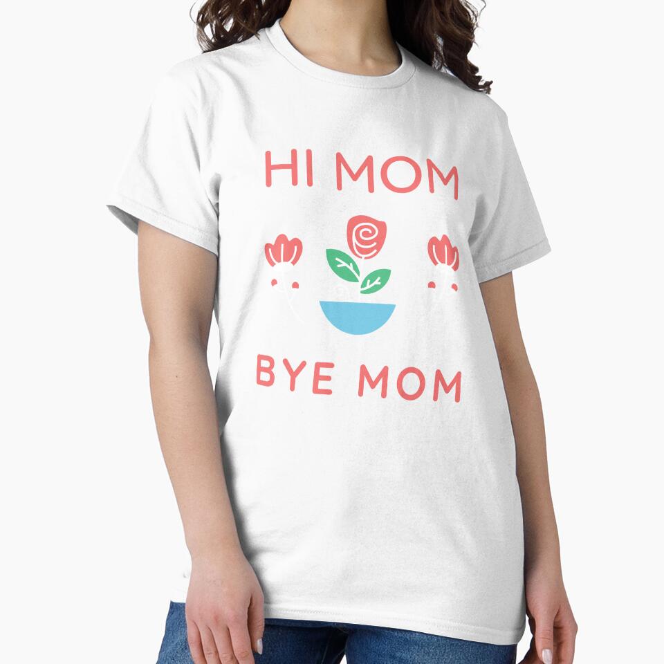 Hi Mom Bye Mom Girl by Thetruemo