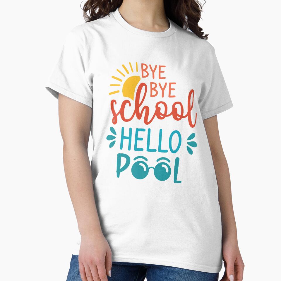 Bye Bye School Hello Pool (Colors) by FilipeFerreira