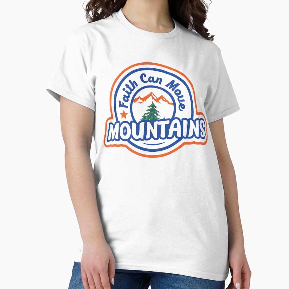 Faith Can Move Mountains T-shirt and Sticker by Billium Halder