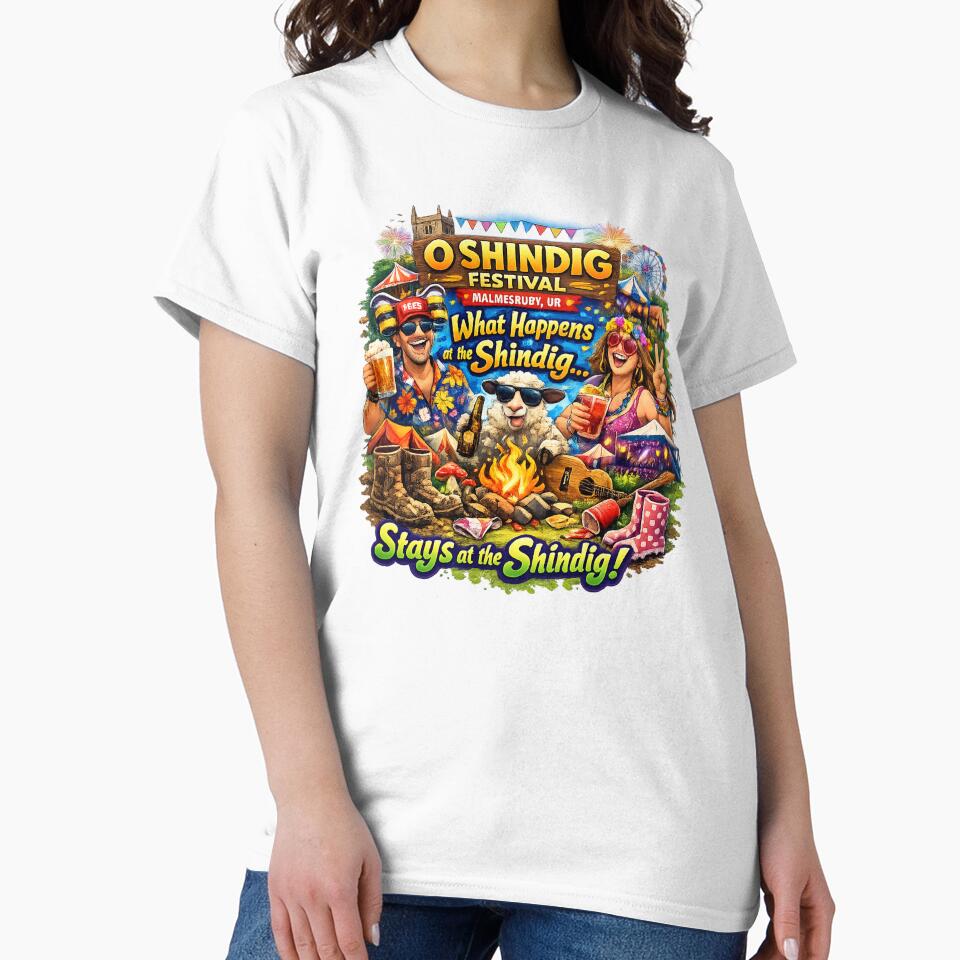 O Shindig Festival Malmesbury UK Party Shirt – What Happens at the Shindig Stays at the Shindig Funny Festival Tee by Sushikidsntod