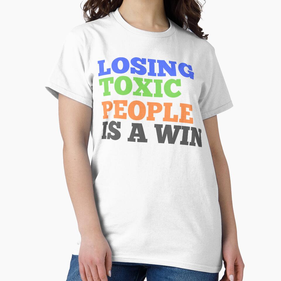 Losing Toxic People Is A Win Funny Vintage by tshirtistic