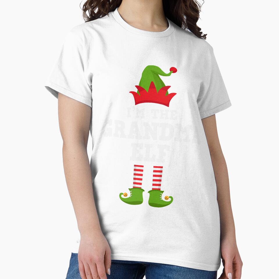 I'm the Grandma Elf Matching Family Group Christmas T Shirt T-Shirt by lxmag