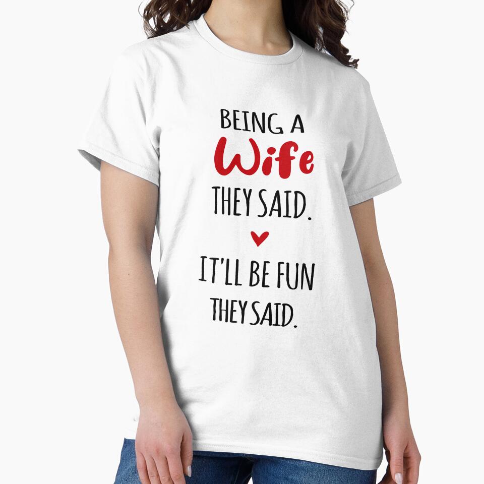 Being a Wife They Said Mothers Day Wifey by EasyPrintGift