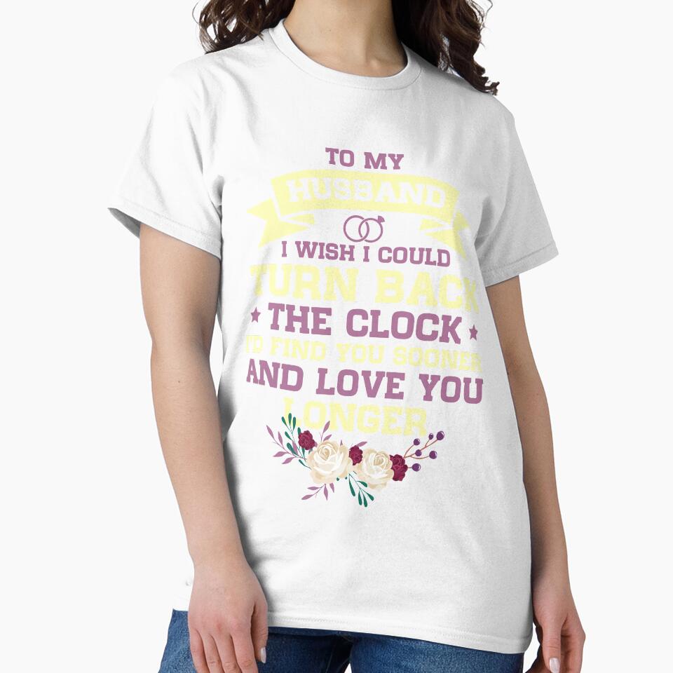 Husband I wish I could turn back the clock and love you longer by mmos