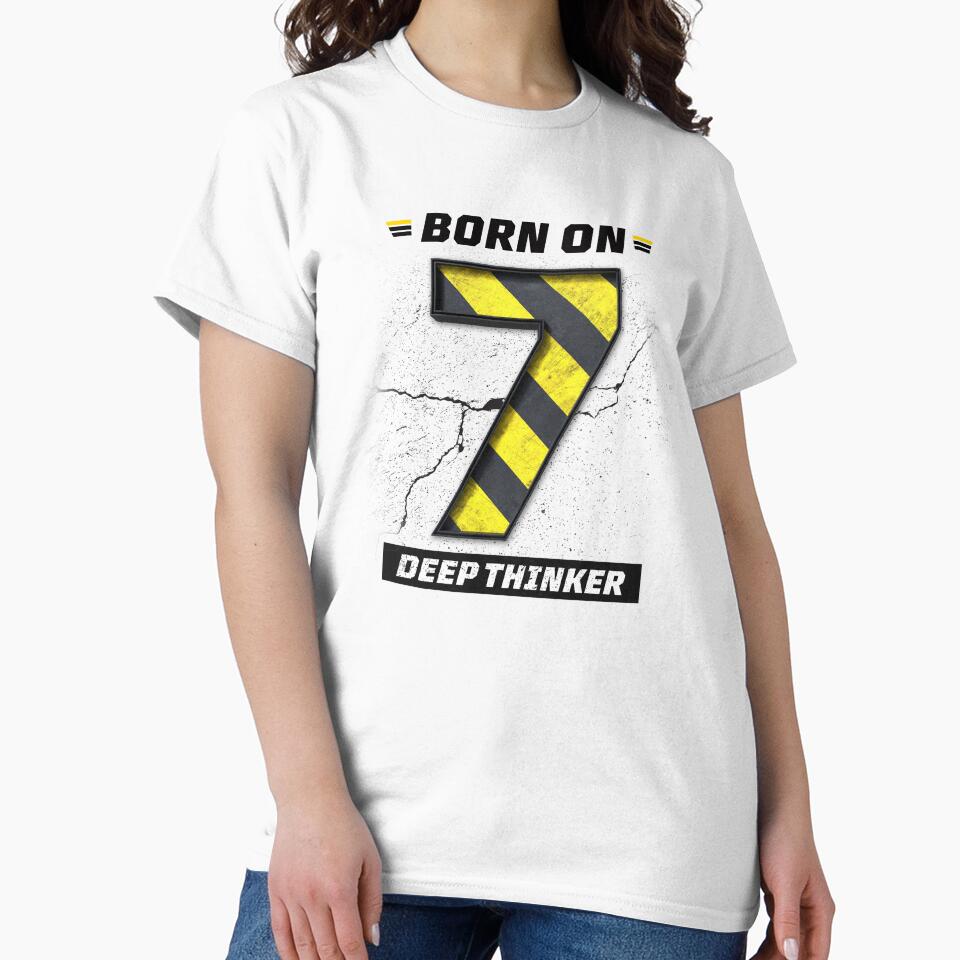 Born on 7 Deep Thinker – Birthday Number 7 Shirt, Introvert Intelligence Design, Grunge Industrial Streetwear by amareshdas008