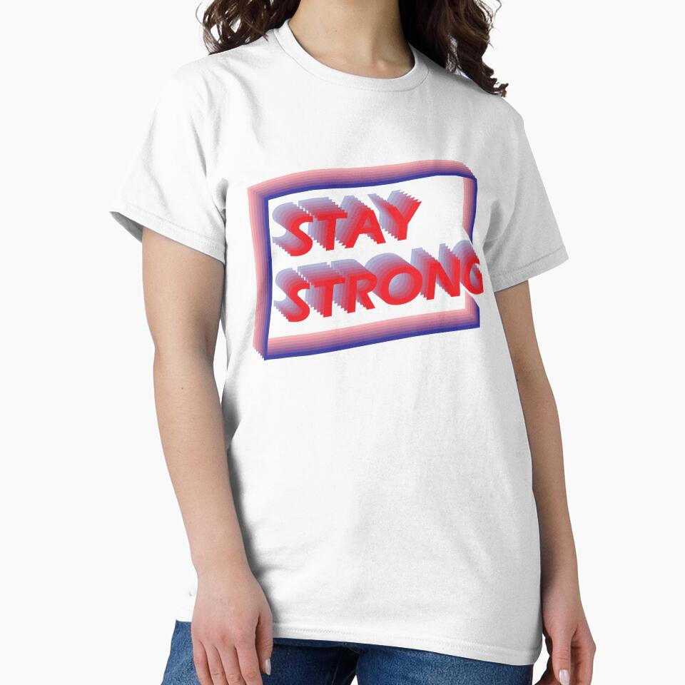 Stay Strong by Topstation