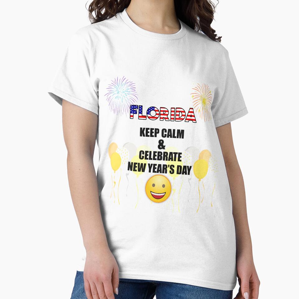Florida Keep Calm & Celebrate New Year Day | Florida Edition by BestBash