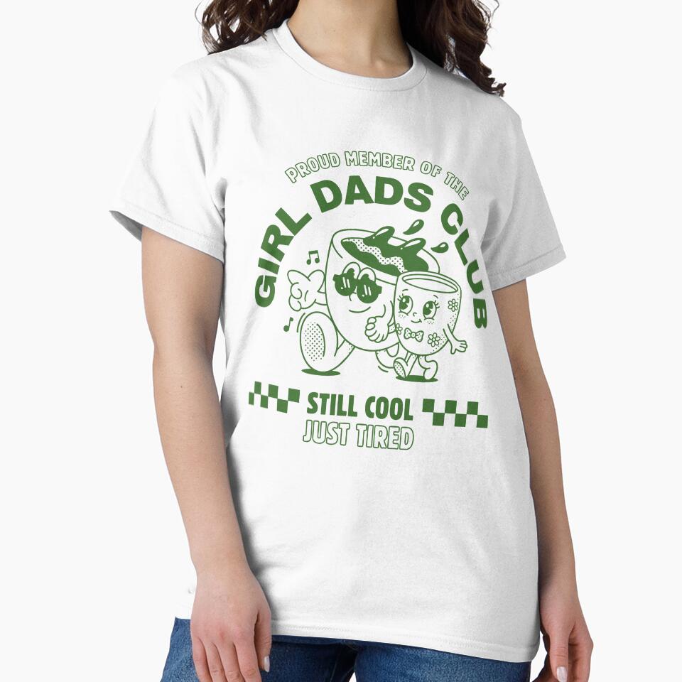 Proud Member Girl Dads Club by Luxuriouss