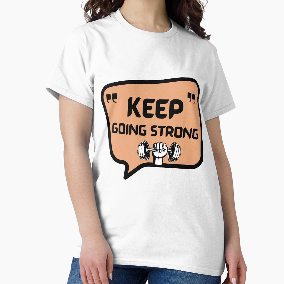 Keep Going Strong Fitness Motivation by 95PrintAura