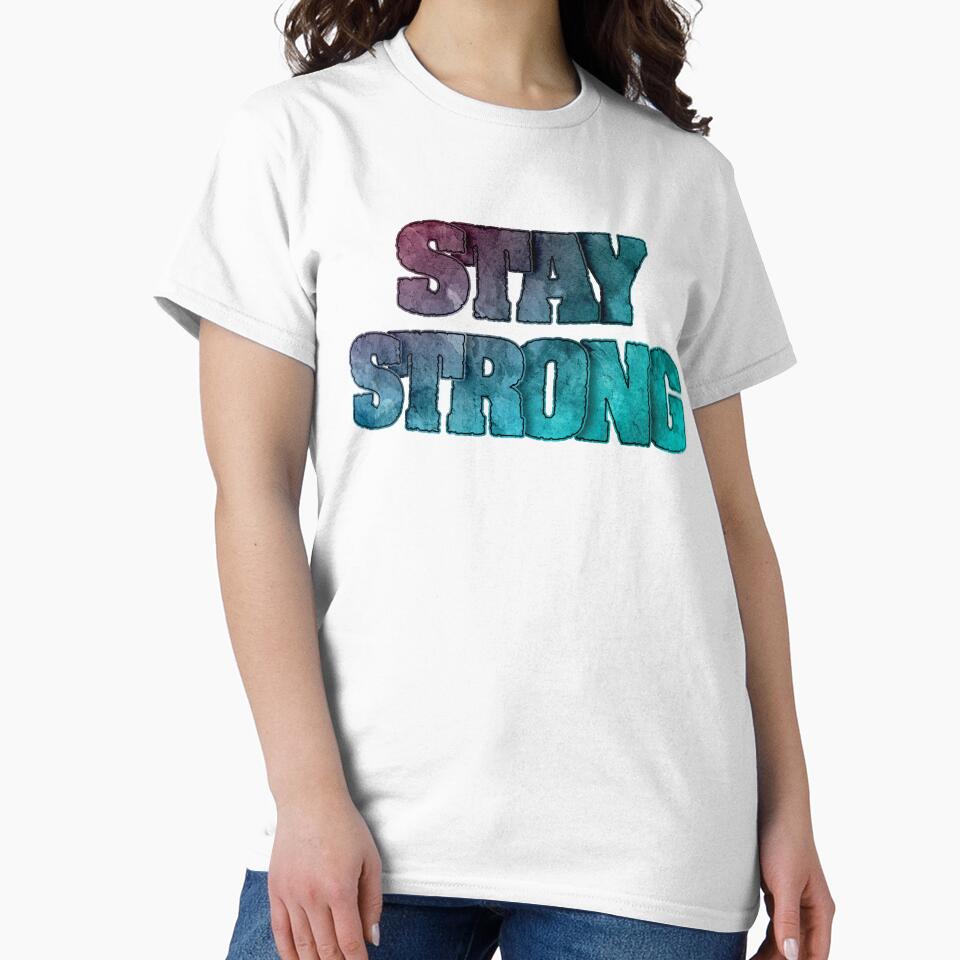 Stay Strong by Quoterasi