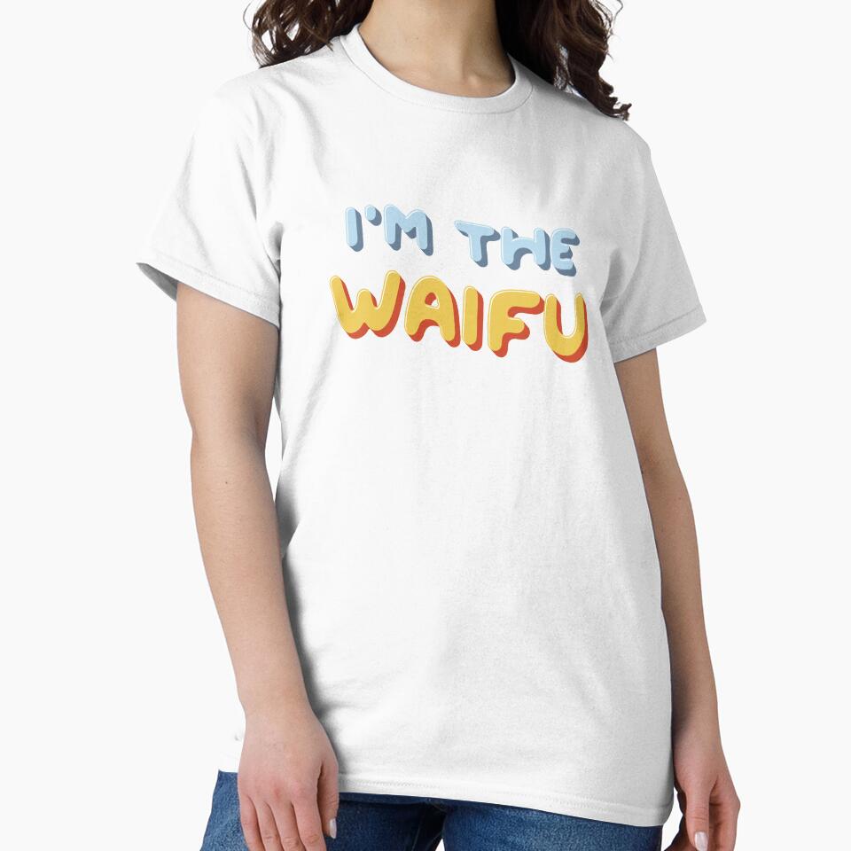 I'm the Waifu / If Found, Please Return to the Waifu (Couple Shirt) Version 1 by teeworthy