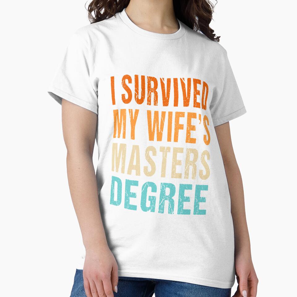 I SURVIDED MY WIFE'S MASTERS DEGREE by ibra2712