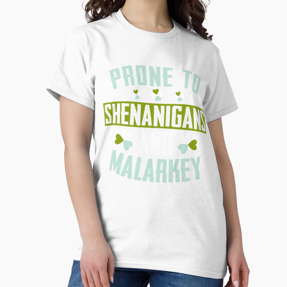 Prone to Shenanigans and Malarkey St Patricks Day by RR-Arts