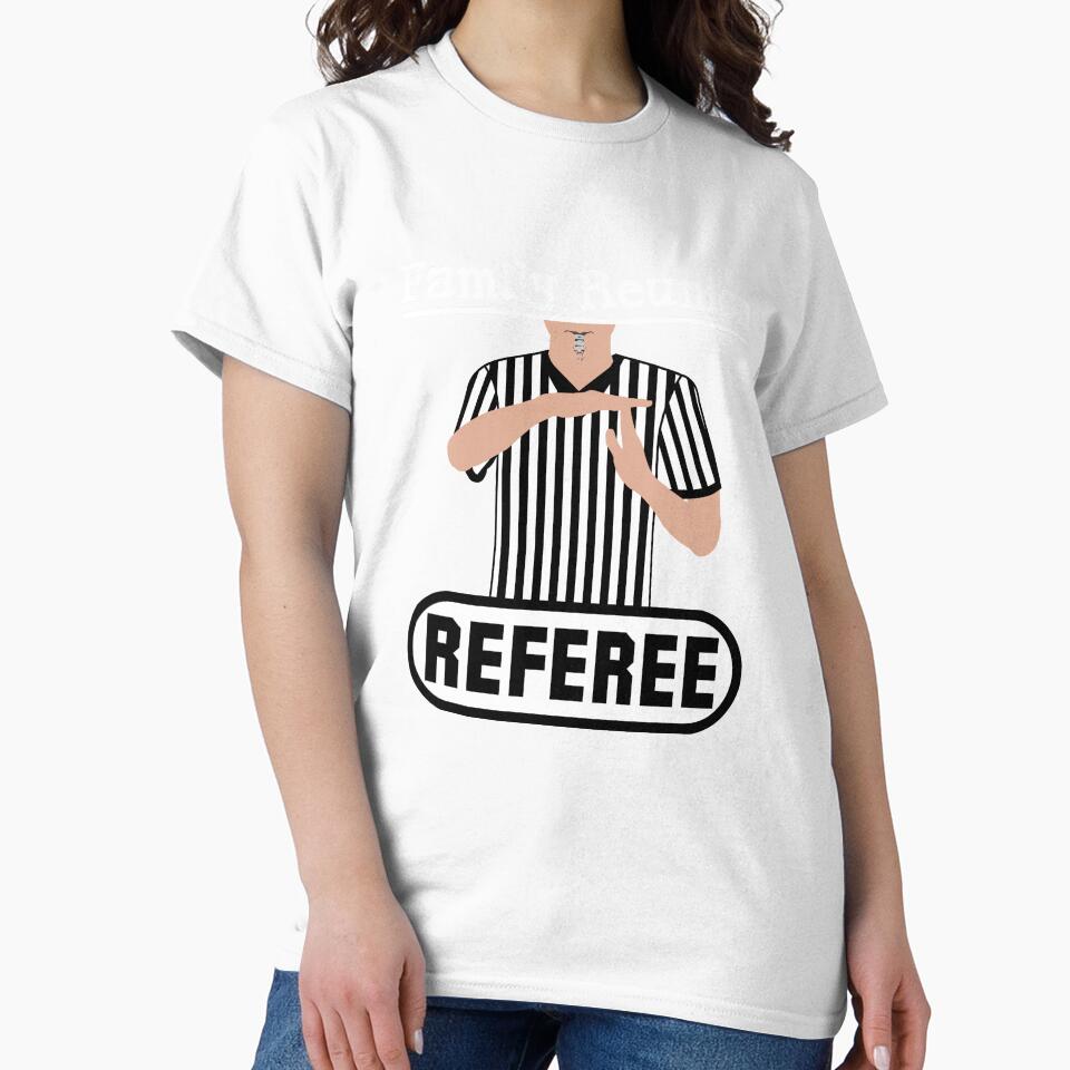 Family Reunion Referee Time Out Whistle Funny Humor by DropPoint10