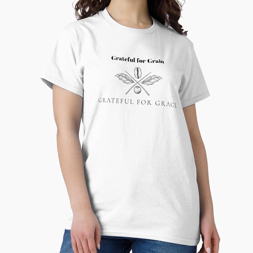 Grateful for Grain, Grateful for Grace by JTNDesign