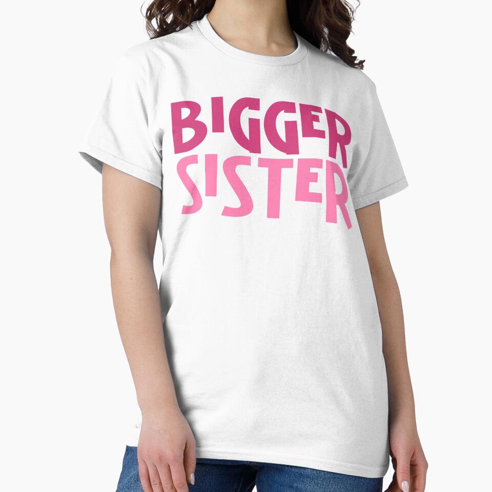 Bigger Sister by Persnicketee
