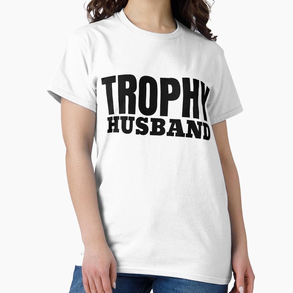 Trophy Husband by Minimalismat