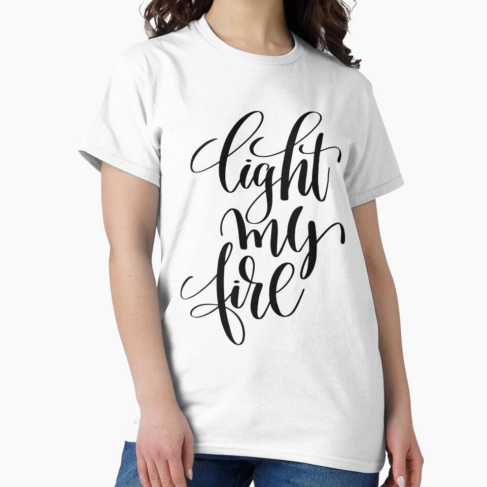 Light My Fire Inspirational Quotes by ProjectX23