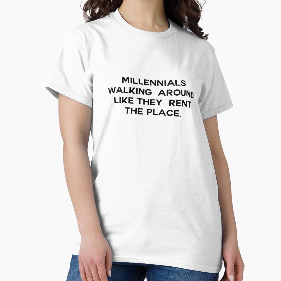 Millennial walking around like they rent the place by tziggles