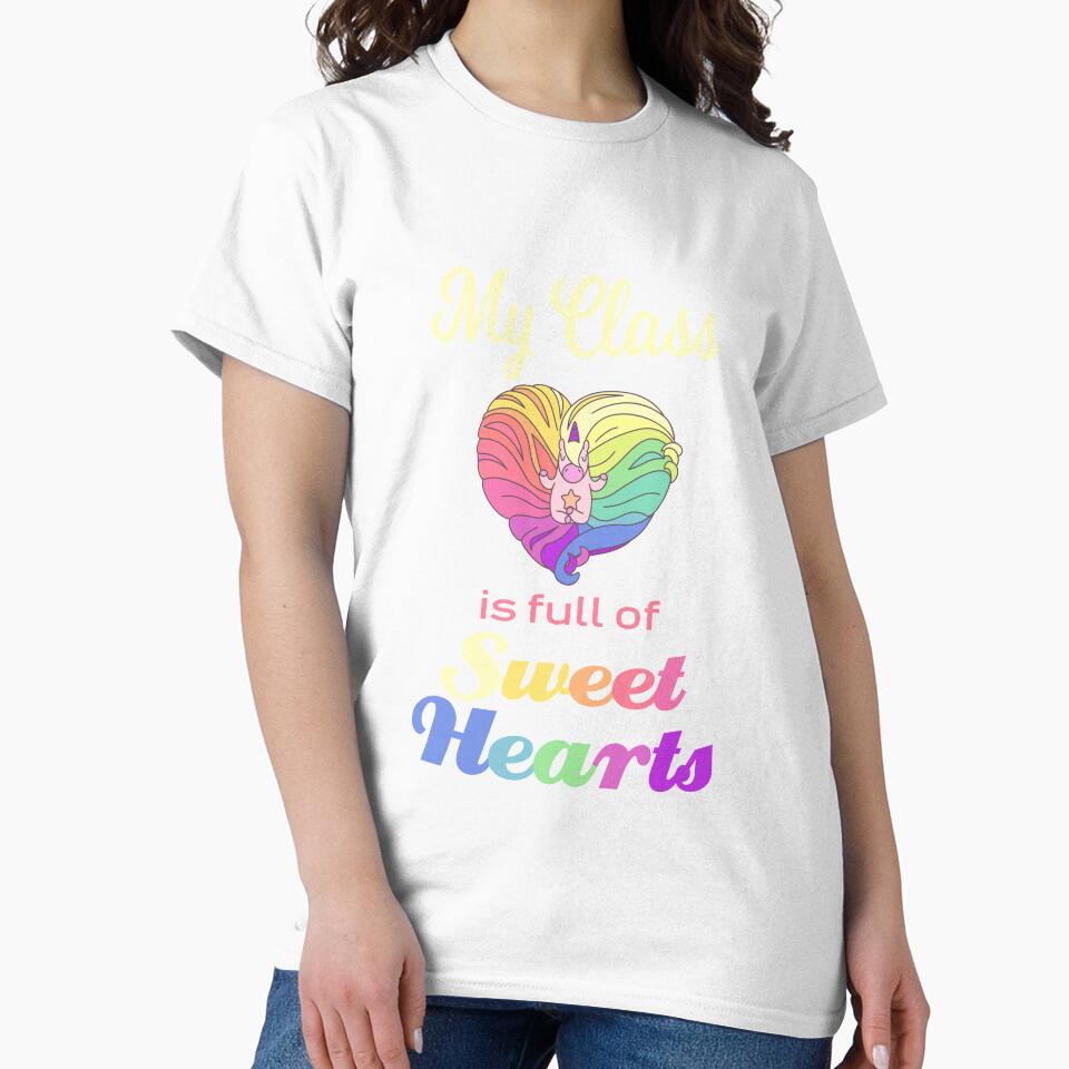 Valentine Class Student Teacher Cute My Class Is Full Of Sweethearts with Unicorn by Sapphire Star
