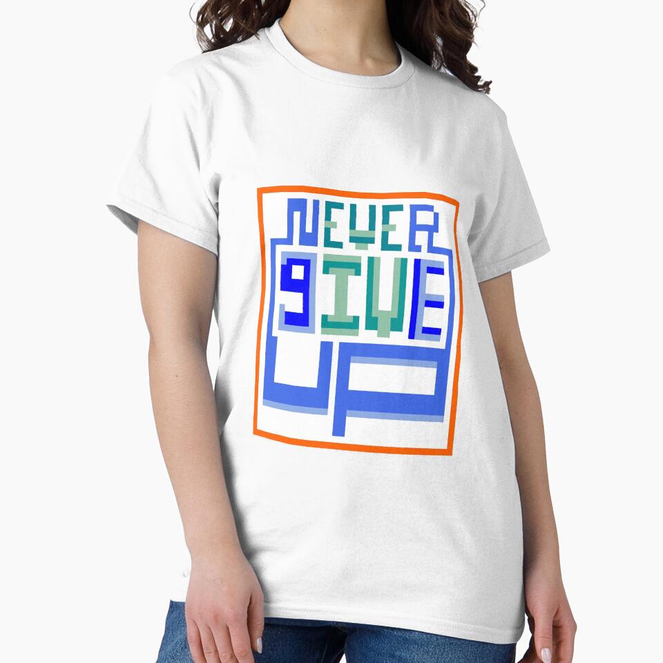 Never give up by Work of art Shop