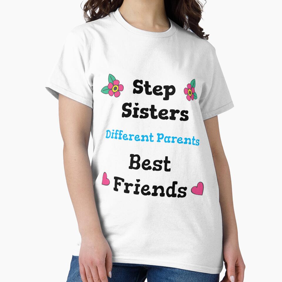 Amazing Step Sister Ever - My Step Sister - Love My Step Sister - Steps Sisters Birthday - Little Step Sister Shirt - Baby Step Sister by happygiftideas