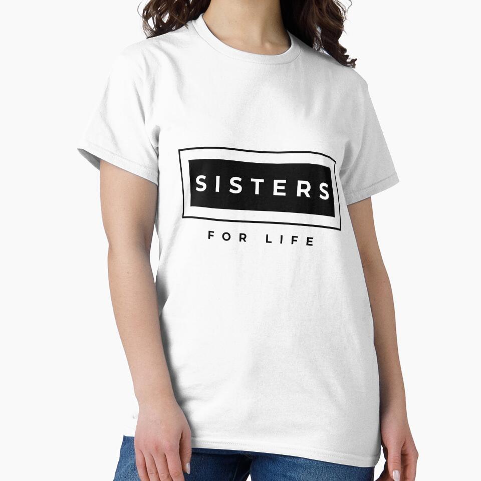 Sisters For Life, Sister's Day by aivincible