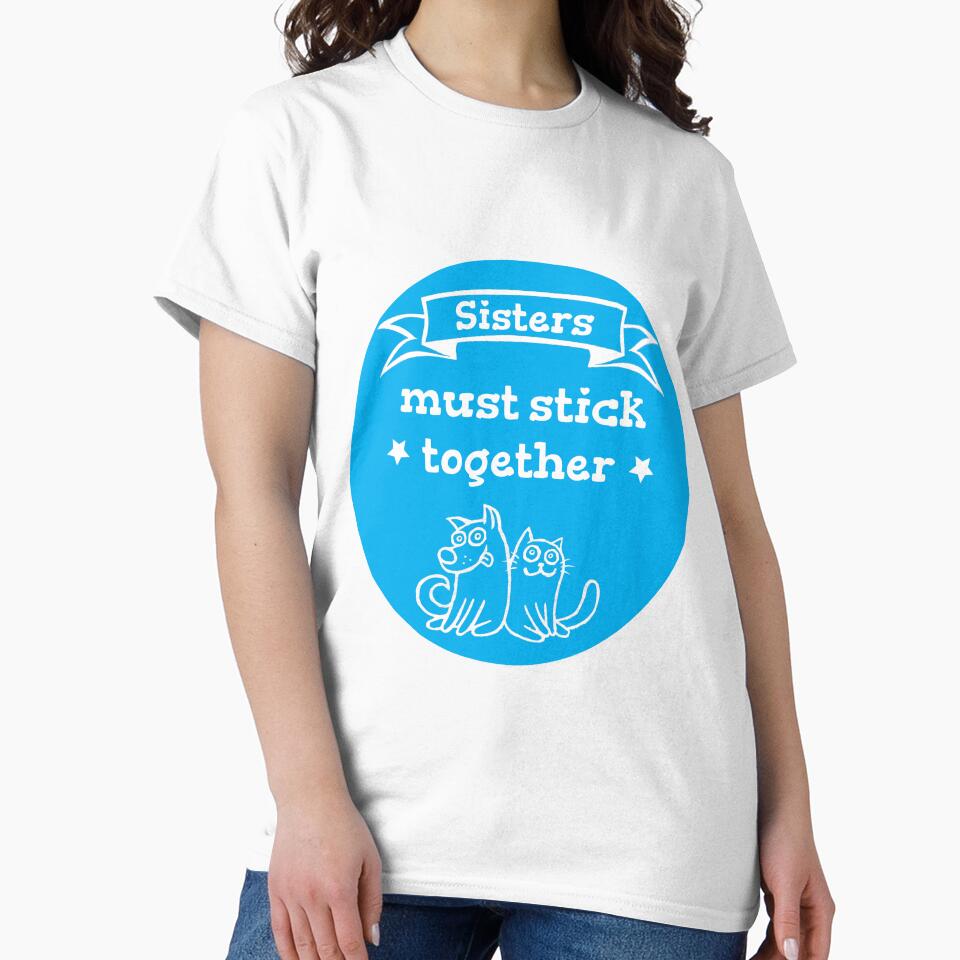 Sis Best Friend - Sister Wedding - Sister Baby - Baby Sis - Amazing Sister Shirt by happygiftideas