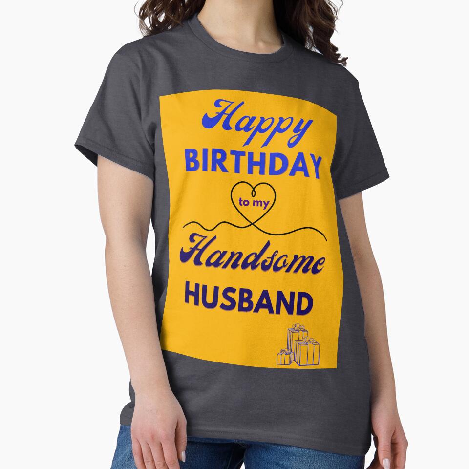 Happy Birthday Handsome Husband by Ceramic Scripture