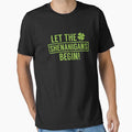 Let the Shenanigans Begin St Patricks Day Fun Apparel by doggopupper